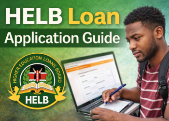 HELB Opens 2026/2027 Loan and Scholarship Applications for First-Time University and TVET Students